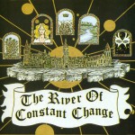 Buy The River Of Constant Change CD1