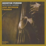Buy Just Between Friends (With Ron Carter)