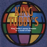Buy King Tubby Meets Scientist In A World Of Dub
