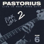 Buy Live In New York City, Vol. 6: Punk Jazz 2
