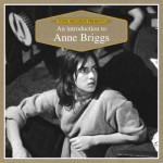 Buy An Introduction To Anne Briggs