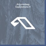 Buy Anjunadeep Explorations 11