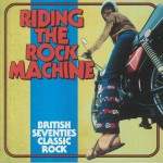 Buy Riding The Rock Machine: British Seventies Classic Rock CD3