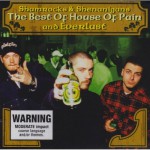 Buy Shamrocks And Shenanigans: The Best Of House Of Pain And Everlast