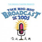 Buy The Big, Big Broadcast Of 2005: Radio's A Heartbreak