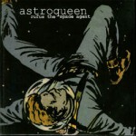 Purchase Astroqueen Rufus The Space Agent (VLS)