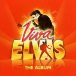 Buy Viva Elvis The Album