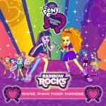 Buy My Little Pony: Equestria Girls - Rainbow Rocks (Original Motion Picture Soundtrack)