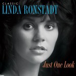 Buy Just One Look : Classic Linda Ronstadt CD1