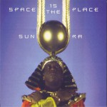 Buy Space Is The Place (Vinyl)