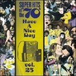 Buy Super Hits Of The '70S - Have A Nice Day Vol. 25