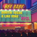 Buy Hey Baby (vs. Diplo, Feat. Deb’s Daughter) (CDS)