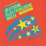 Buy Deutsche Elektronische Musik 3 (Experimental German Rock And Electronic Music 1971-81) CD1
