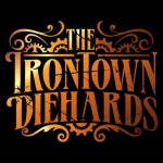 Buy The Irontown Diehards