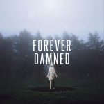 Buy Forever Damned (CDS)