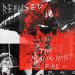 Buy The Malignant Fire (EP)