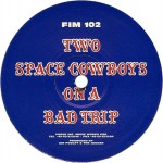 Buy Two Space Cowboys On A Trip To Texas (With The Jaguar) (EP)