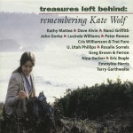 Buy Treasures Left Behind: Remembering Kate Wolf