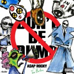 Purchase A$ap Rocky Don't Be Dumb CD1