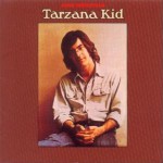 Buy Tarzana Kid (Remastered 2001)