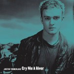 Buy Cry Me A River (MCD)