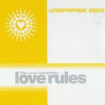 Buy Love Rules (Love Parade 2003)