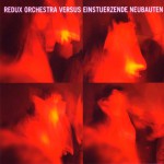 Buy Musterhaus 4: Redux Orchestra Versus Einstuerzend
