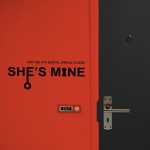 Buy She's Mine (CDS)