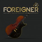 Buy Foreigner With The 21St Century Symphony Orchestra & Chorus