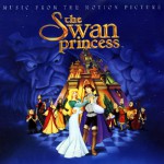 Buy The Swan Princess Soundtrack