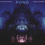 Buy Pond (With David Lee Myers)