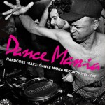 Buy Dance Mania Hardcore Traxx: Dance Mania Records 1986-1997 CD1