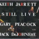 Purchase Keith Jarrett Still Live (With Gary Peacock & Jack Dejohnette) CD2