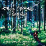 Buy Deep Within A Faerie Forest