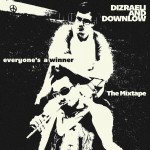 Buy Everyone's A Winner (With Downlow) (Mixtape)