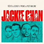Buy Jackie Chan (With Dzeko, Preme & Post Malone) (CDS)