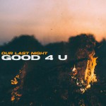 Buy Good 4 U (CDS)