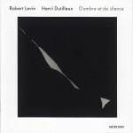 Buy Henri Dutilleux: D'ombre Et De Silence