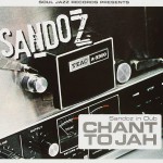 Buy Sandoz In Dub: Chant To Jah