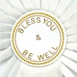 Buy Bless You & Be Well