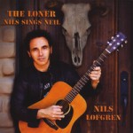 Buy The Loner: Nils Sings Neil