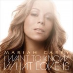Buy I Want To Know What Love Is (CDM)