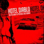 Buy The Return To Psycho, California
