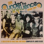 Buy Under The Influence Vol. 3 (Compiled By James Glass) CD1