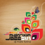 Buy Mushroom Jazz 6 (Mixed By Mark Farina)