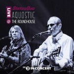 Buy Aquostic! Live At The Roundhouse