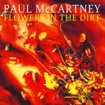 Buy Flowers In The Dirt (The Ultimate Archive Collection) CD1