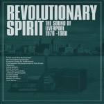 Buy Revolutionary Spirit (The Sound Of Liverpool 1976-1988) CD3