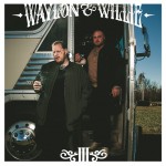 Buy Waylon & Willie III