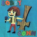 Buy Bobby Conn